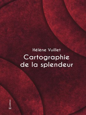 cover image of Cartographie de la splendeur